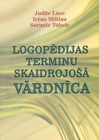 Logopēdijas terminu skaidrojošā vārdnīca