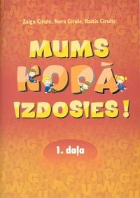 Mums kopā izdosies!