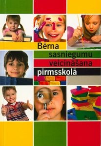 Bērna sasniegumu veicināšana pirmsskolā