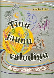 Tinu jaunu valodiņu