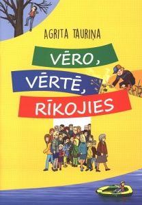 Vēro, vērtē, rīkojies
