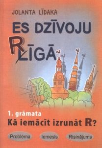 Es dzīvoju Līgā [pārsvītrots] Rīgā