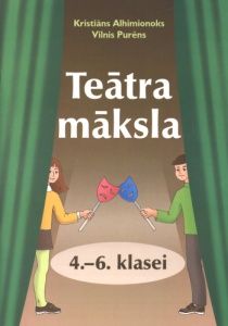 Teātra māksla 4.-6. klasei