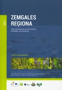 Zemgales reģiona vides izzināšana un identitātes atšķirību saglabāšana