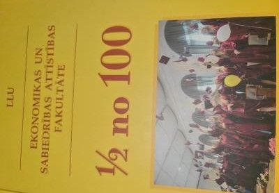 Ekonomikas un sabiedrības attīstības fakultāte 1/2 no100