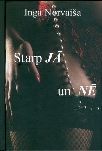 Starp Jā un Nē