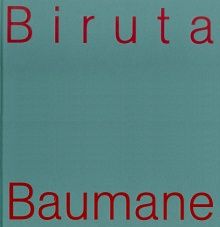 Biruta Baumane. Glezniecība