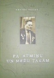 Pa atmiņu un meža takām