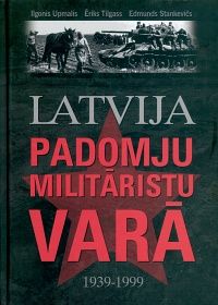 Latvija padomju militāristu varā