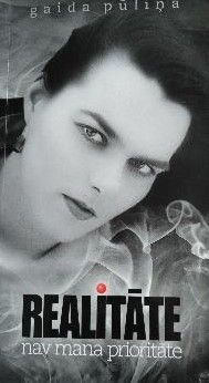 Realitāte nav mana prioritāte