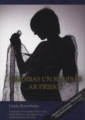 Gaidības un radības ar prieku