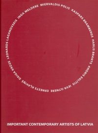 Important contemporary artists of Latvia