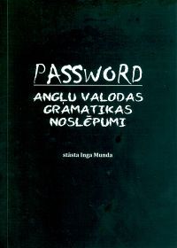 Password - angļu valodas gramatikas noslēpumi
