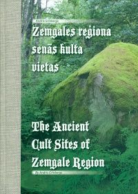 Zemgales reģiona senās kulta vietas