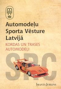Automodeļu sporta vēsture Latvijā