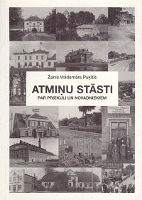 Atmiņu stāsti par Priekuli un novadniekiem