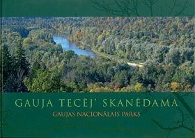 Gauja tecēj' skanēdama