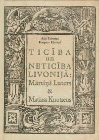 Ticība un neticība Livonijā