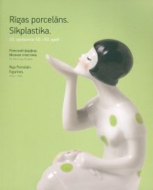 Rīgas porcelāns. Sīkplastika