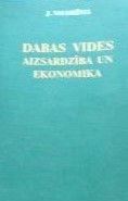 Dabas vides aizsardzība un ekonomika