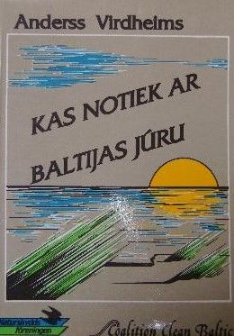 Kas notiek ar Baltijas jūru