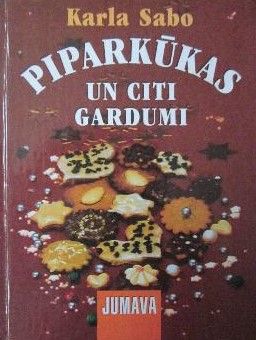 Piparkūkas un citi gardumi