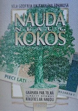 Nauda neaug kokos
