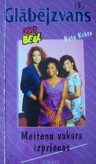 Glābējzvans. Meiteņu vakara izpriecas