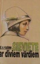 Sieviete ar diviem vārdiem