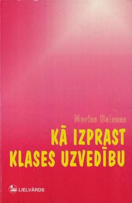 Kā izprast klases uzvedību
