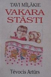 Tavi mīļākie vakara stāsti