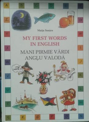 Mani pirmie vārdi angļu valodā