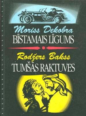 Bīstamais līgums