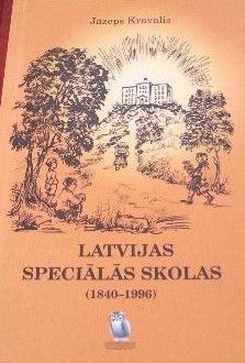 Latvijas speciālās skolas (1840-1996)