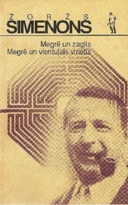 Megrē un zaglis. Megrē un vientuļais vīrietis