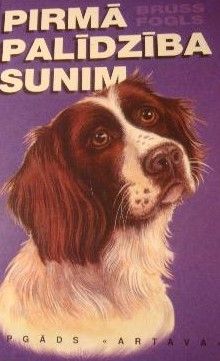 Pirmā palīdzība sunim