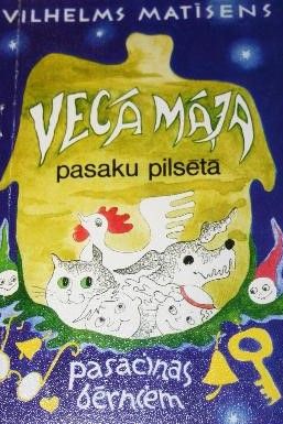 Vecā māja pasaku pilsētā