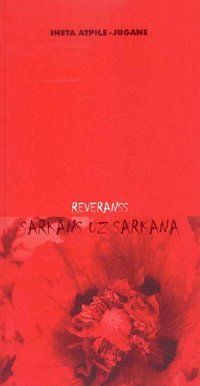 Reveranss. Sarkans uz sarkana