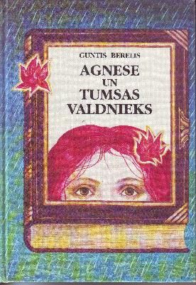Agnese un tumsas valdnieks
