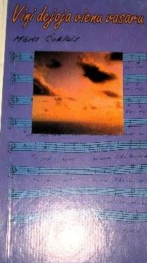 Viņi dejoja vienu vasaru. Dziesmuteksti