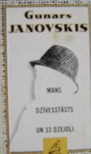 Mans dzīvesstāsts un 33 dzejoļi