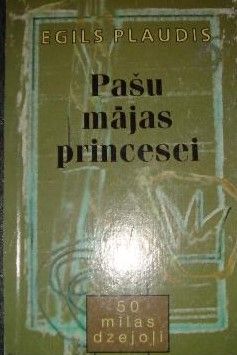 Pašu mājas princesei