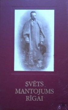 Svēts mantojums Rīgai