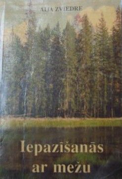 Iepazīšanās ar mežu