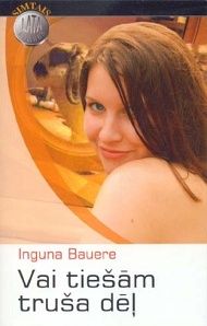 Vai tiešām truša dēļ