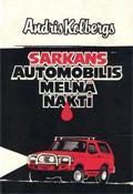 Sarkans automobilis melnā naktī