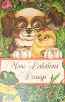 Mans Labākais Draugs