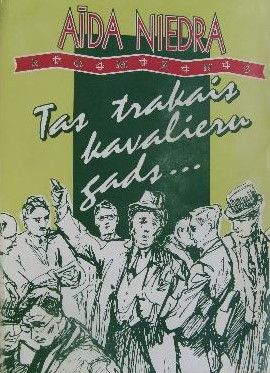 Tas trakais kavalieru gads