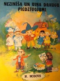 Nezinīša un viņa draugu piedzīvojumi