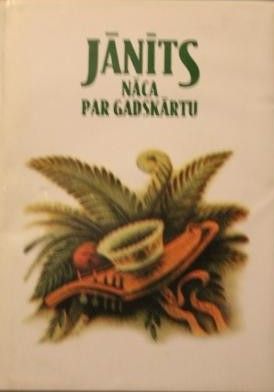 Jānīts nāca par gadskārtu